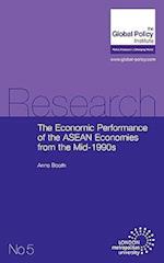 The Economic Performance of the ASEAN Economies from the Mid-1990s