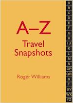 A-Z Travel Snapshots