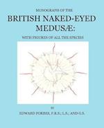 Monograph of the British Naked-Eyed Medusae