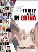 My Thirty Years in China