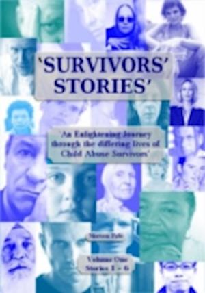 Survivors' Stories: An Enlightening Journey Through the Differing Lives of Child Abuse Survivors