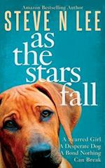 As The Stars Fall: A Book for Dog Lovers 