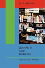 Dyslexia in Adult Education
