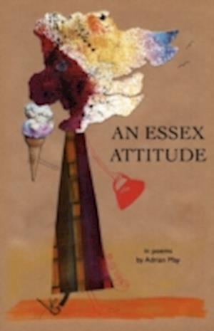 An Essex Attitude in poems