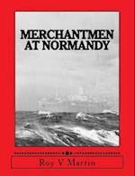 Merchantmen at Normandy