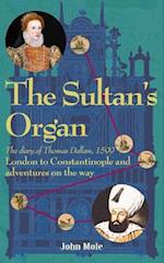 The Sultan's Organ