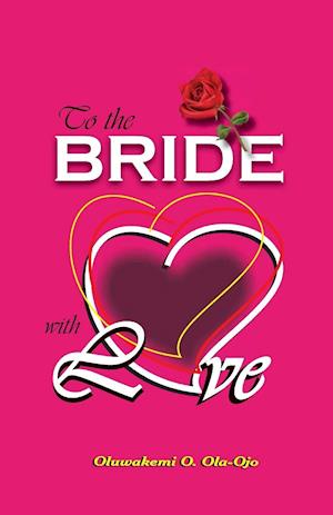 To The Bride With Love