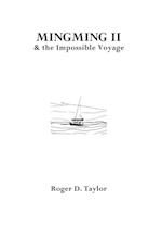 Mingming II & the Impossible Voyage