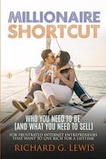 Millionaire Shortcut