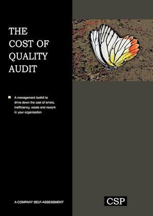 The Cost of Quality Audit