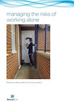 Managing the Risks of Working Alone