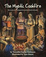 The Mystic Cookfire