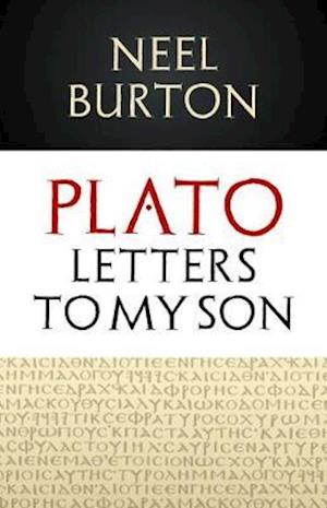 Plato: Letters to my Son