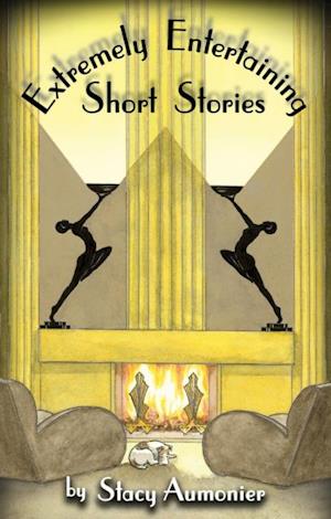 Extremely Entertaining Short Stories