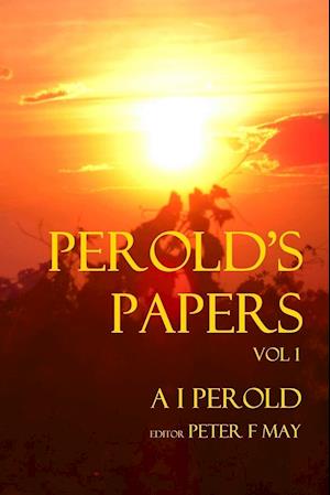 Perolds Papers Vol I