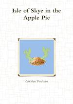 Isle of Skye in the Apple Pie