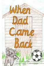 When Dad Came Back 