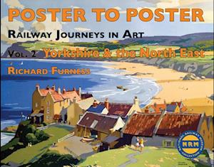 Railway Journeys in Art Volume 2: Yorkshire and the North East