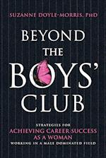 Beyond the Boys' Club