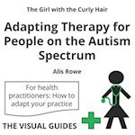 Adapting Therapy for People on the Autism Spectrum