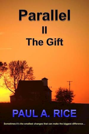 Parallel II - The Gift