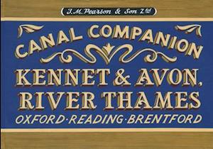 Pearson's Canal Companion - Kennet & Avon, River Thames