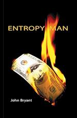 Entropy Man