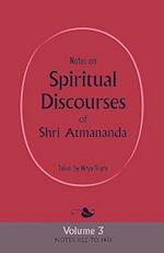 Notes on Spiritual Discourses of Shri Atmananda