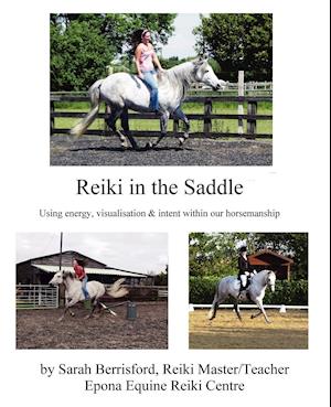 Reiki in the Saddle