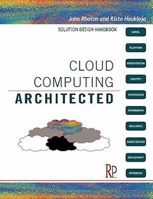 Cloud Computing Architected: Solution Design Handbook