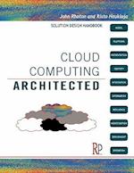 Cloud Computing Architected: Solution Design Handbook 
