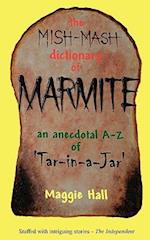 The Mish-MASH Dictionary of Marmite