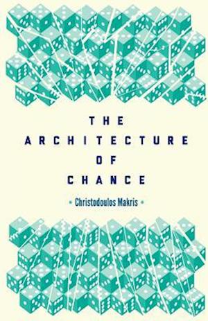 The Architecture of Chance