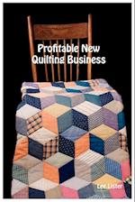 Profitable New Quilting Business