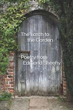 The Latch to the Garden: Poetry from Edmond Sheehy 