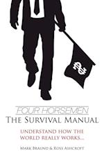 Four Horsemen: The Survival Manual