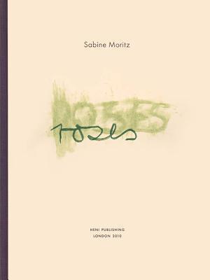 Sabine Moritz Roses