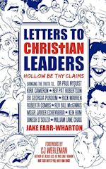 Letters To Christian Leaders - Hollow Be Thy Claims