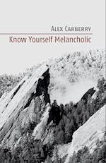 Know Yourself Melancholic