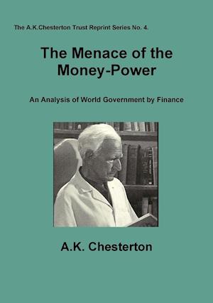 The Menace of the Money Power