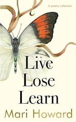 Live Lose Learn
