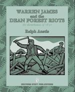 Warren James and the Dean Forest Riots