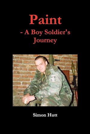 Paint - A Boy Soldier's Journey