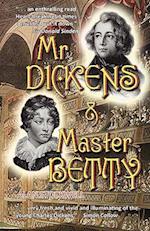 MR Dickens & Master Betty