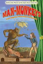 MAN-MONKEYS: From Regency Pantomime to King Kong 