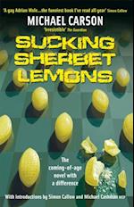 Sucking Sherbet Lemons