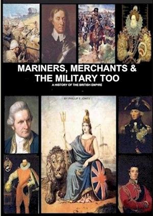 Mariners, Merchants And The Military Too