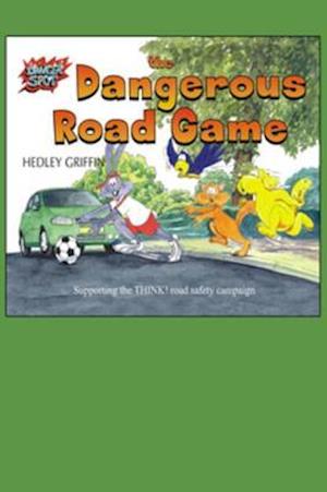 Dangerous Road Game