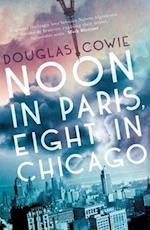 Noon in Chicago, Eight in Paris