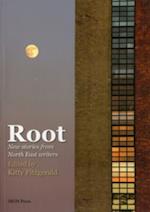 Root: New Stories by North-East Writers